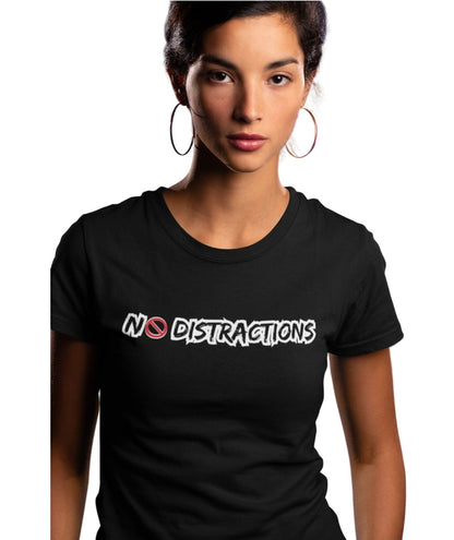 Quote No Distractions Tee